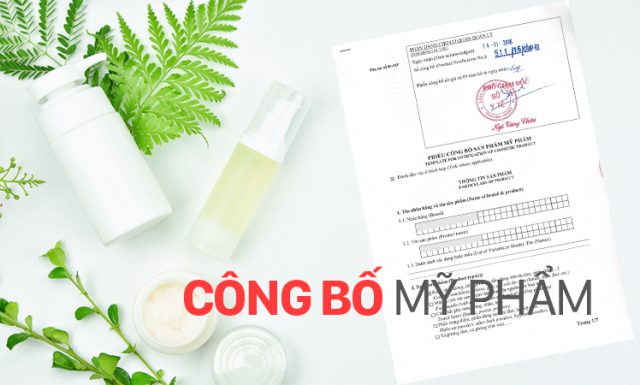 Đăng ký Công bố nhập khẩu mỹ phẩm 2025